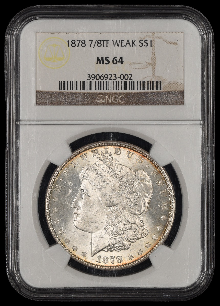 1878 7/8TF Weak $1 NGC MS64 64