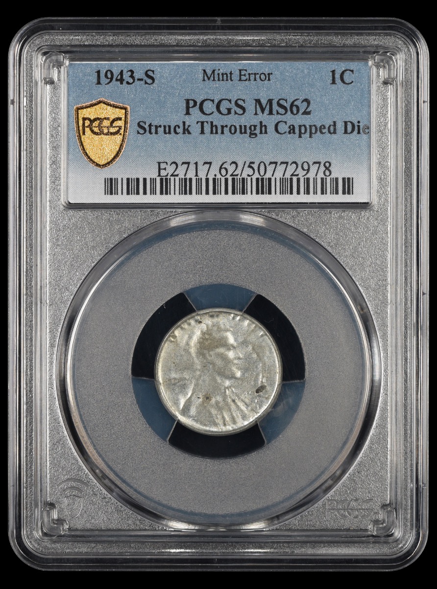 1943 S Lincoln Cent PCGS MS62 Mint Error Struck Through Capped Die MS62