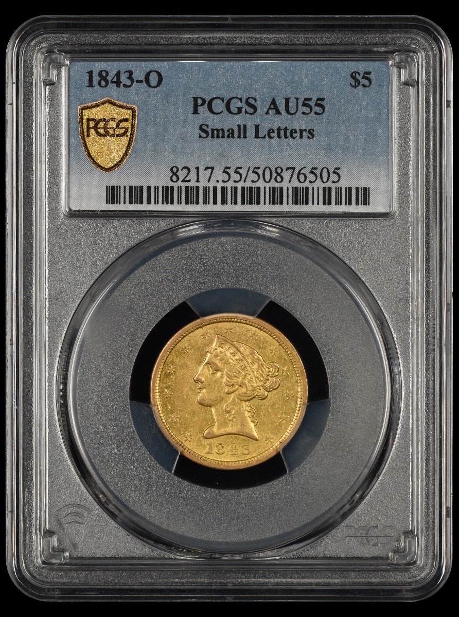 1843 O Small Letters $5 Gold PCG AU55 AU55