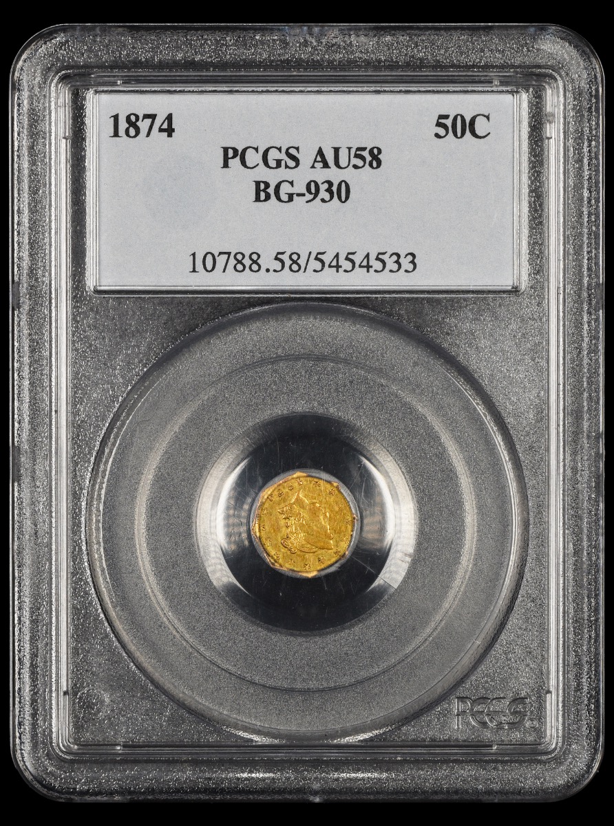 1874 California Gold 50 Cent BG-930 PCGS AU58 AU58