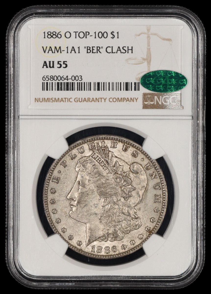 1886 O $1 VAM 1A1 BER Clash NGC AU55 CAC AU55