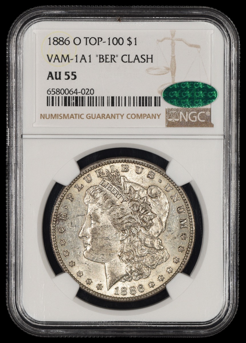 1886 O $1 NGC AU55 VAM 1A1 'BER' Clash CAC AU55
