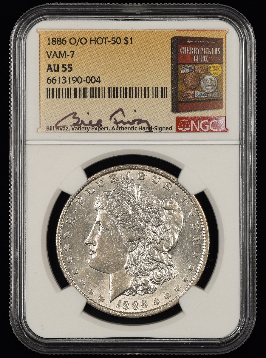 1886 O/O $1 VAM-7 Hot 50 NGC AU55 Bill Fivaz Signature Label AU55