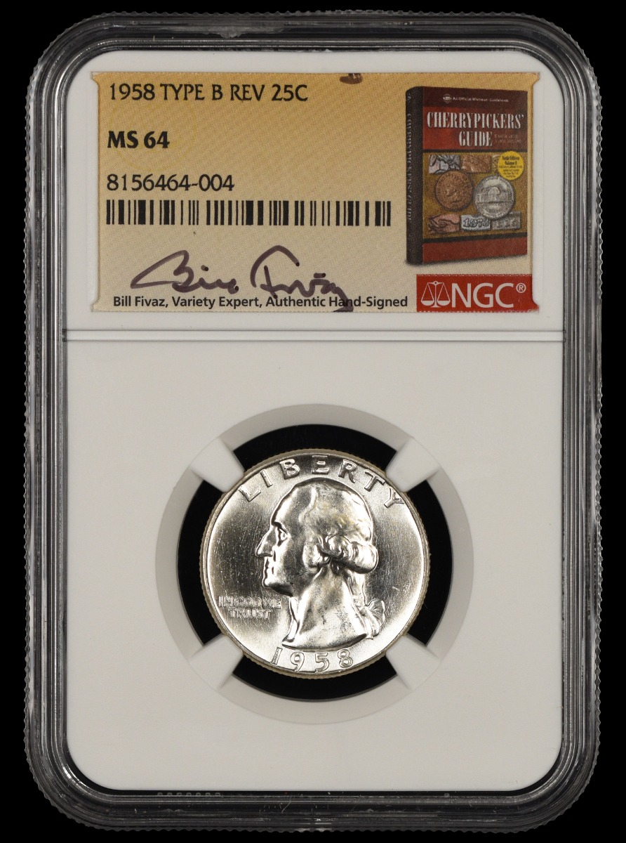 1958 Washington Quarter Type B Reverse Bill Fivaz Signature Label NGC  MS64