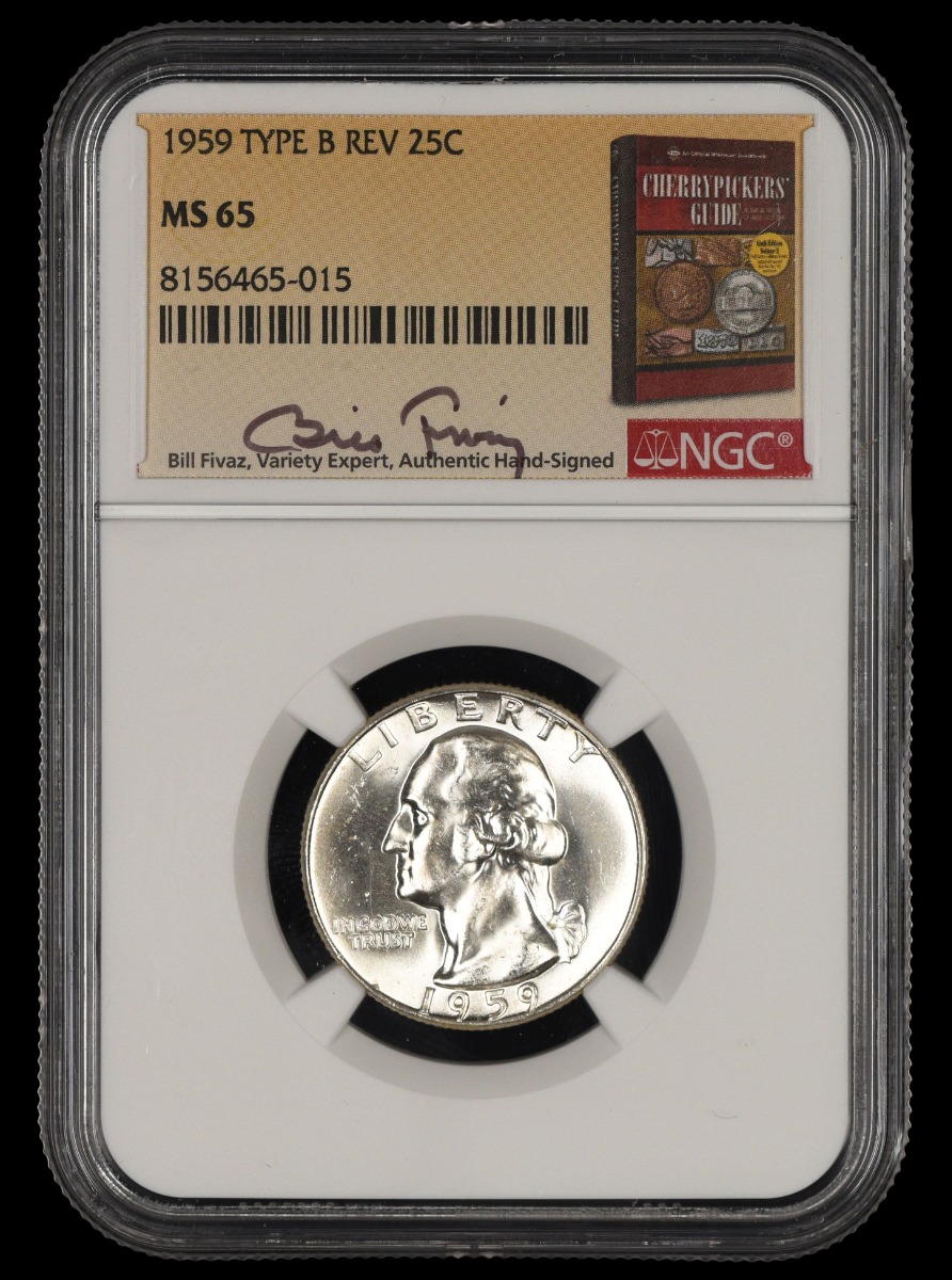 1959 Washington Quarter Type B Reverse Bill Fivaz Signature Label NGC  MS65