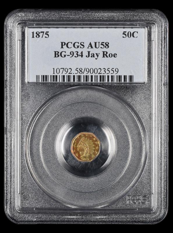 1875 G50C BG-934 Jay Roe PCGS AU58