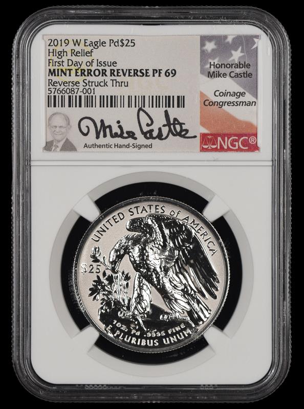 2019 W Eagle High Relief Palladium $25 Mint Error Reverse Struck Thru NGC RP 69