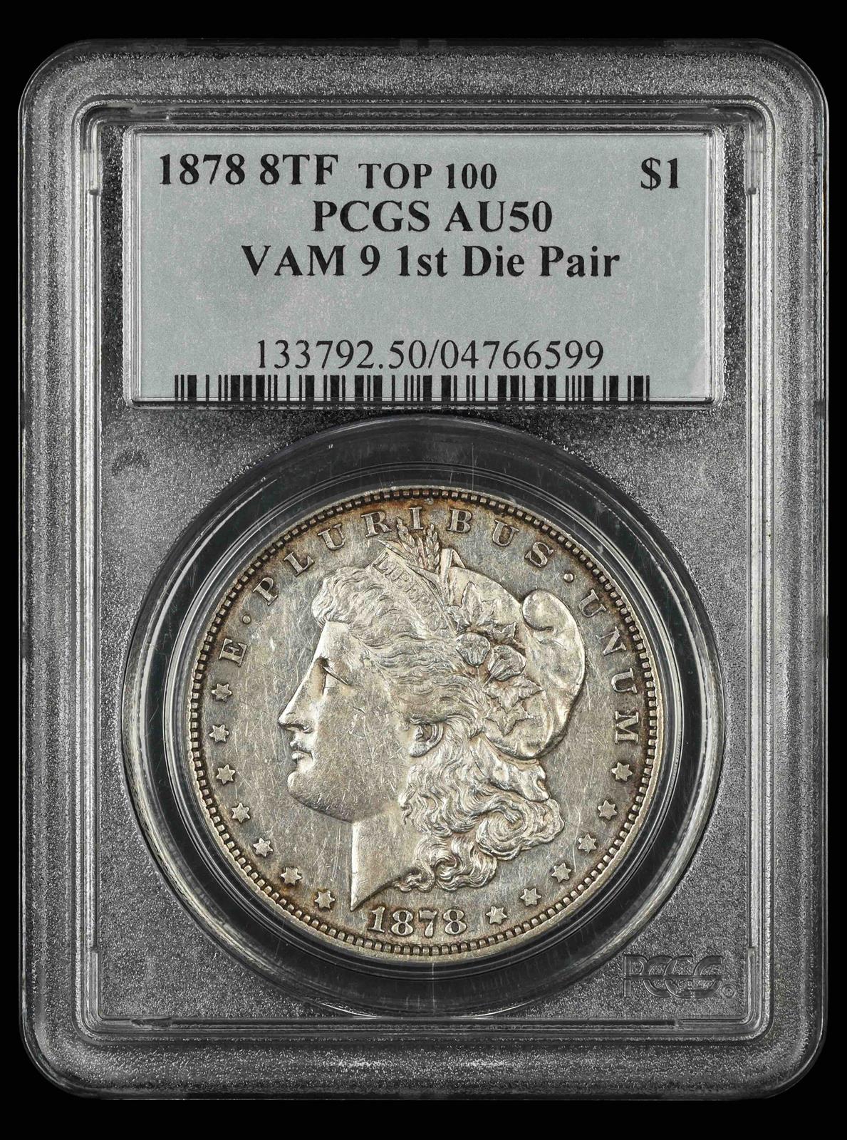 1878 8TF $1 VAM 9 1st Die Pair Top 100 PCGS AU-50