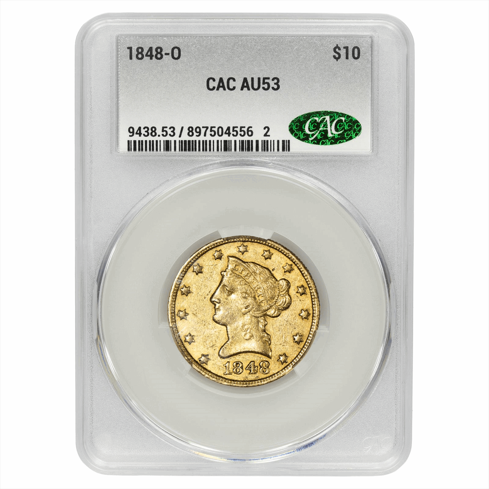 1848-O Liberty Head Gold Eagle $10 CACG AU 53 - Lustrous