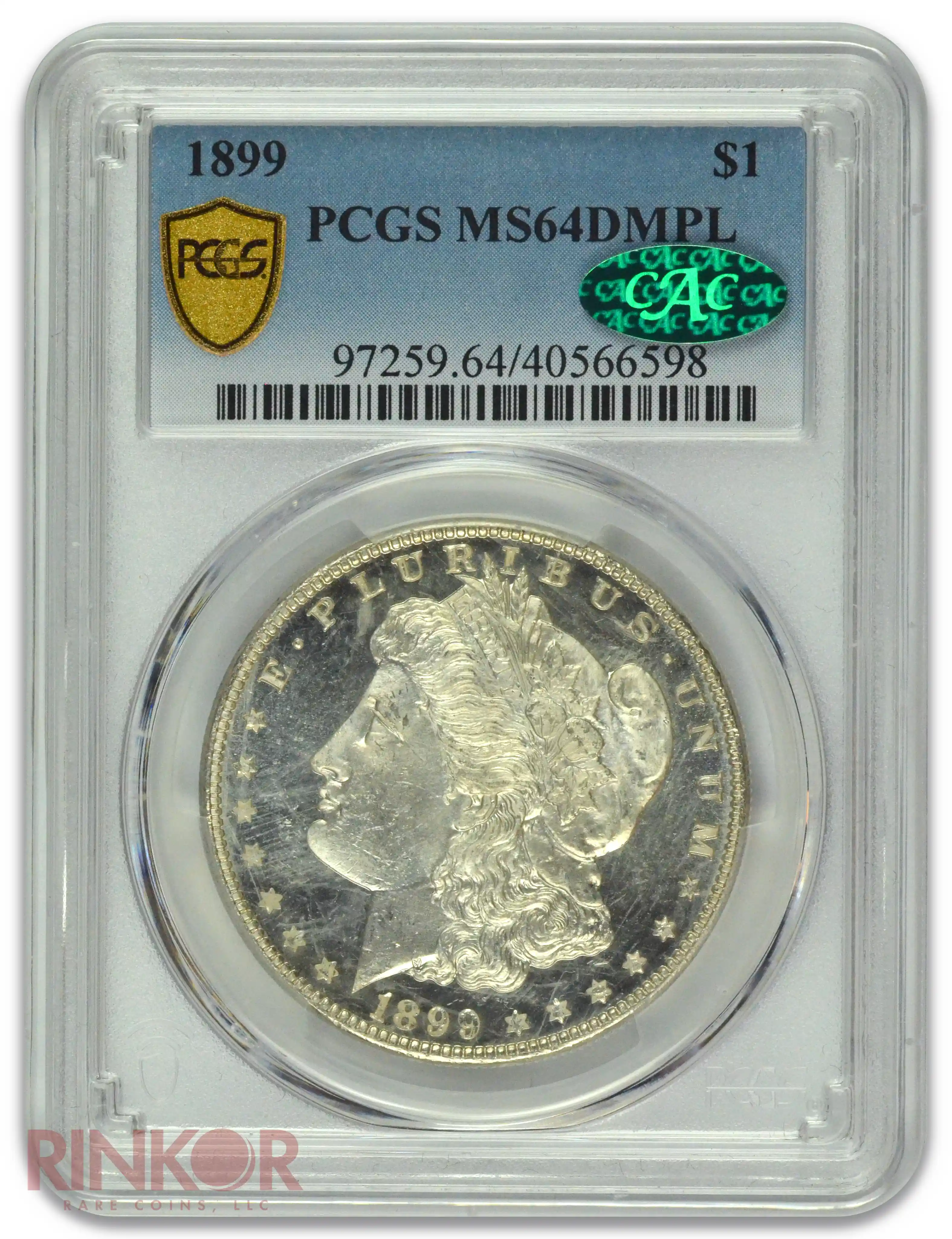 1899 $1 PCGS MS 64 DMPL CAC