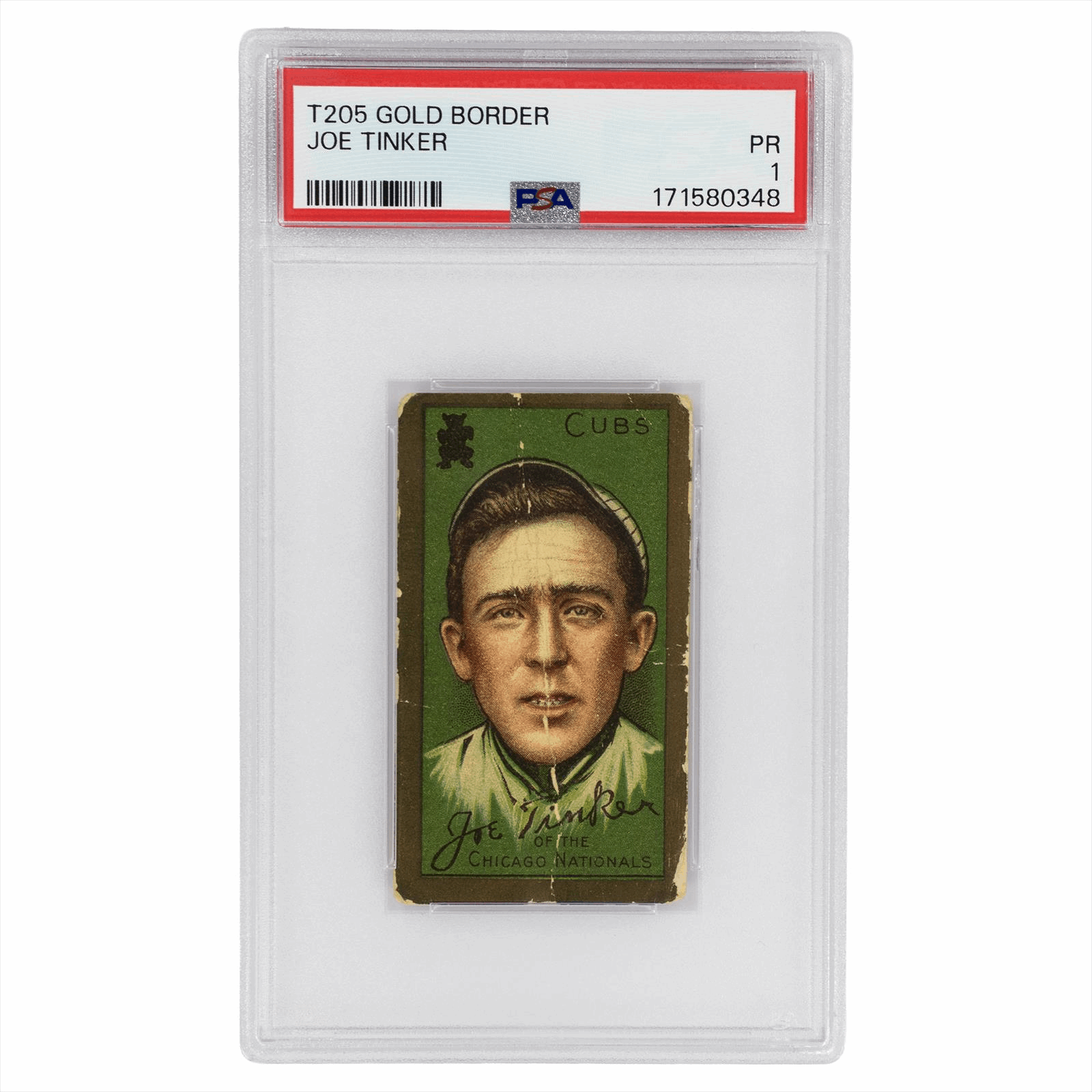 1911 T205 Gold Border Joe Tinker PSA PR 1