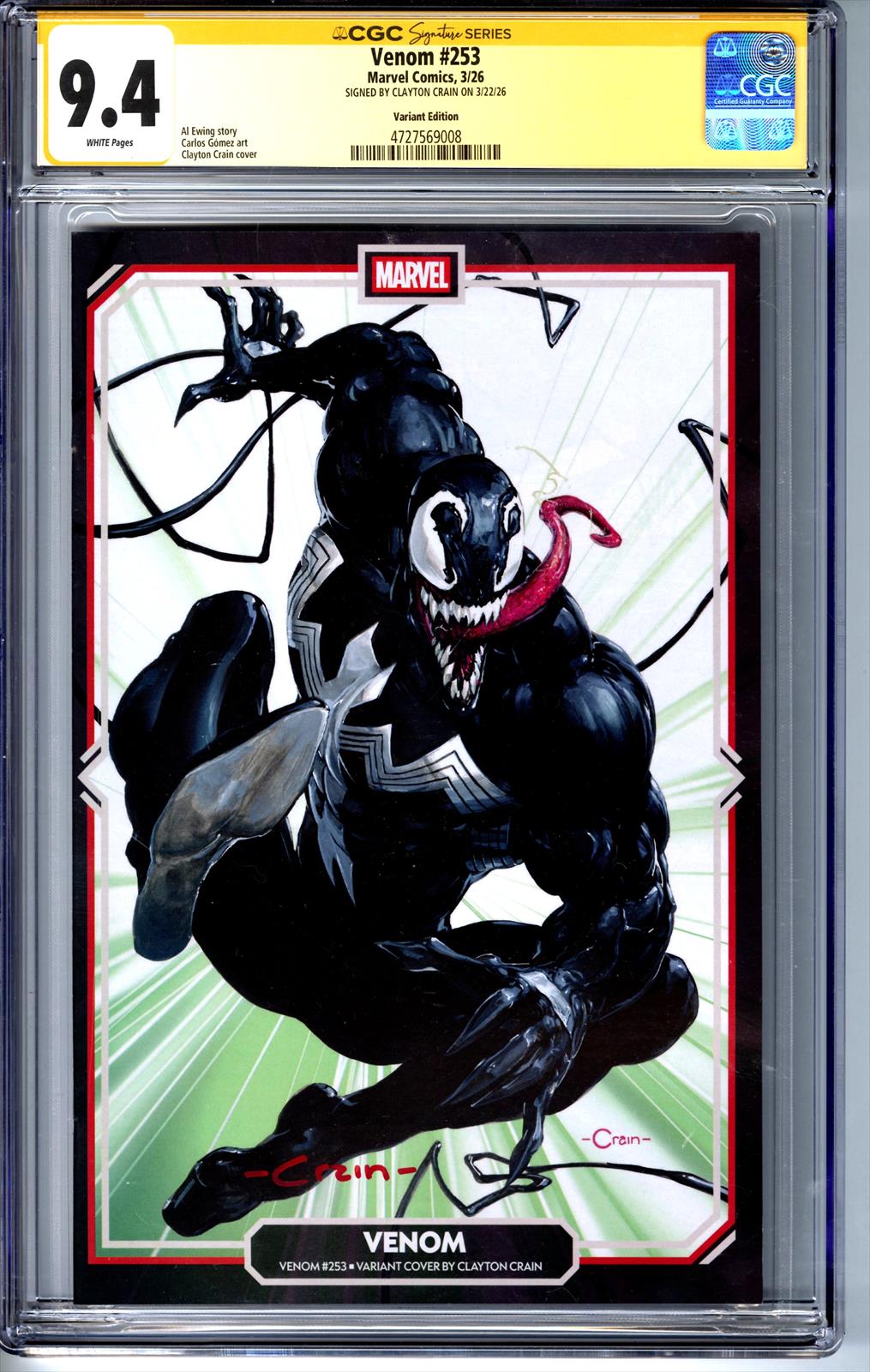 Venom #253 Marvel Comics 3/26 Signed by Clayton Crain CGC Signature Series 9.4