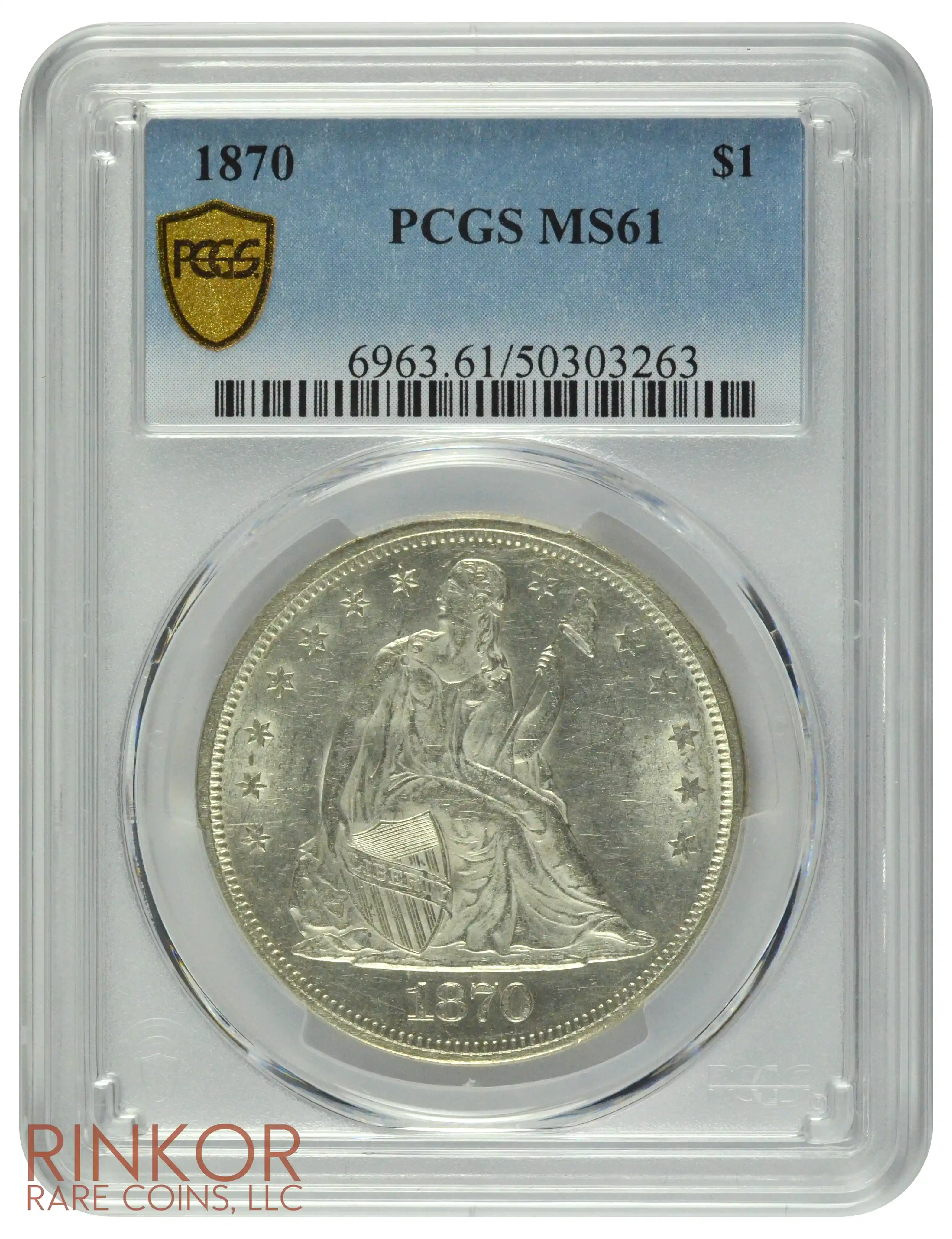 1870 $1 PCGS MS 61