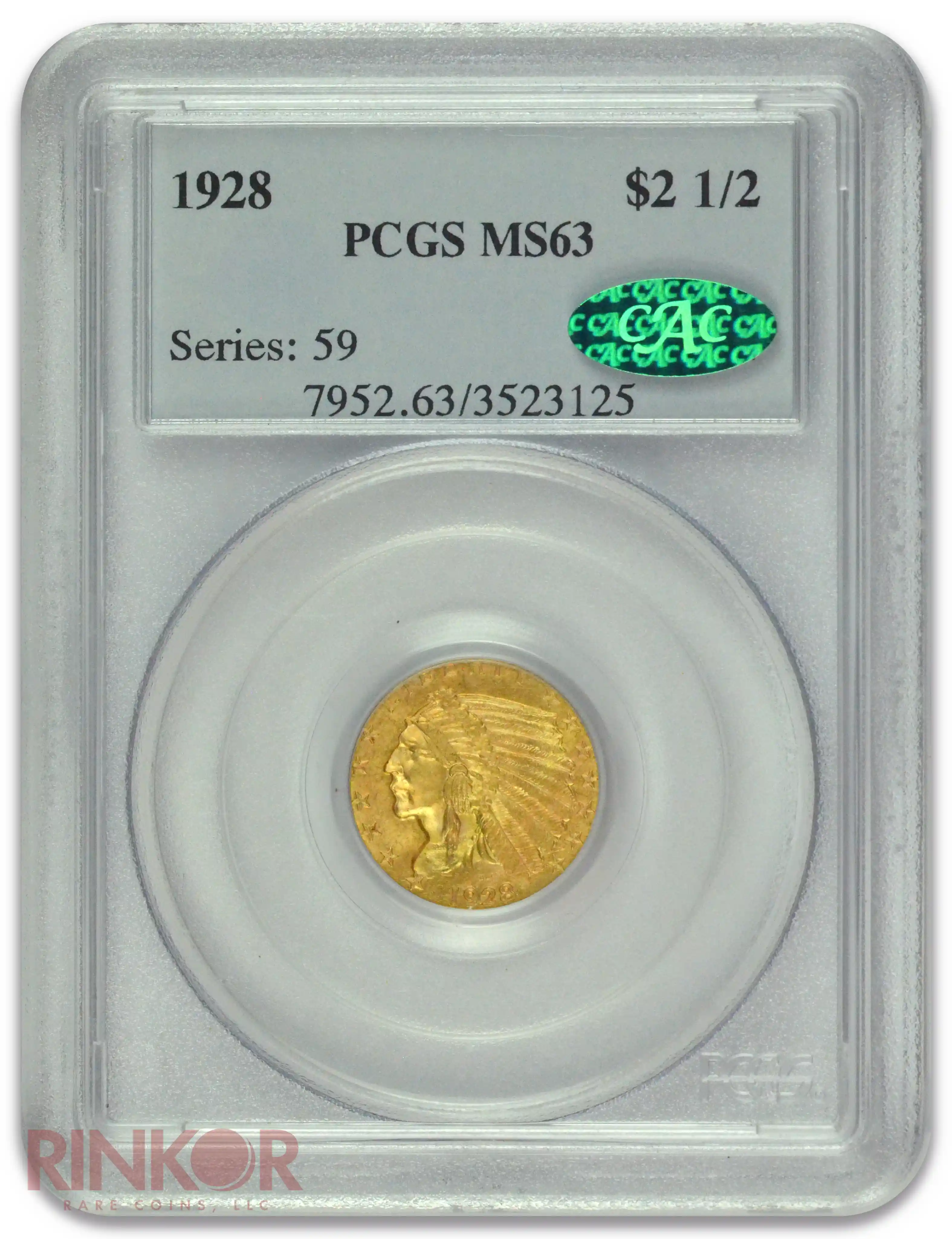 1928 $2.50 Indian Head PCGS MS 63 CAC