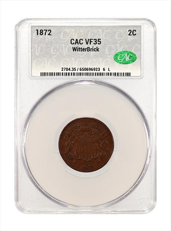 1872 2c CACG VF-35 WitterBrick