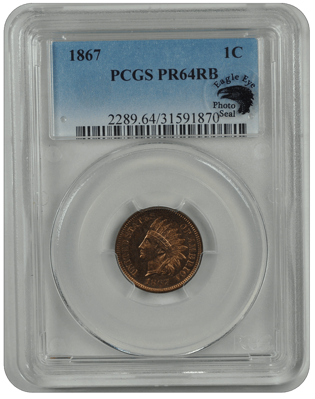 1867 Indian Head PCGS RB 64