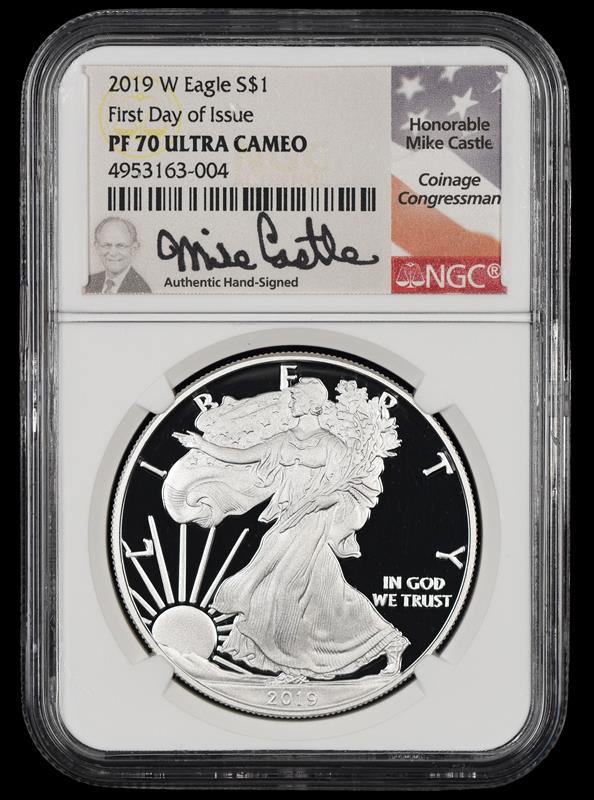2019 W Eagle S$1First Day of Issue Mike Castle Signature Label NGC  PF 70 UCAM	