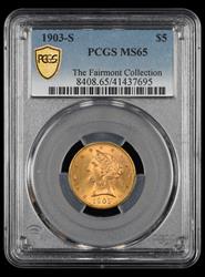 1903-S $5 Gold Fairmont Collection PCGS MS 65