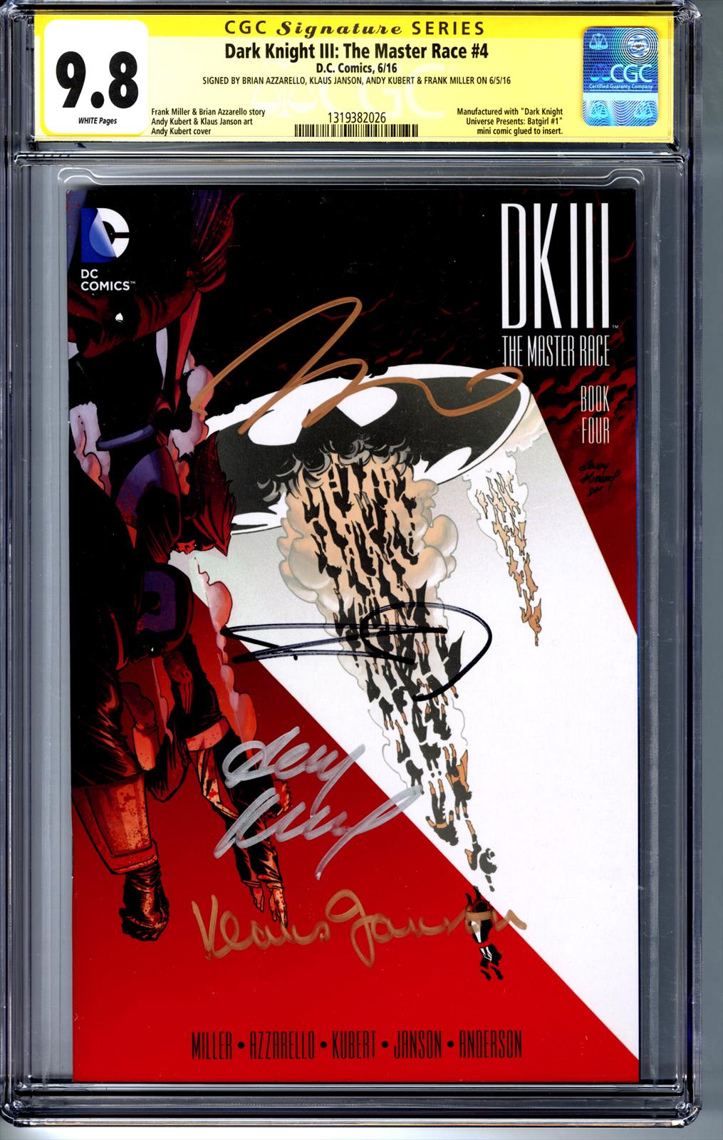 Dark Knight 3: The Master Race #4 CGC 9.8 SIgnature Series Signed by Brian Azzarello, Klaus Janson, Andy Kubert, & Frank Miller 