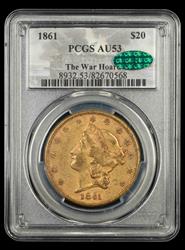 1861 $20 Gold The War Hoard PCGS AU-53 CAC