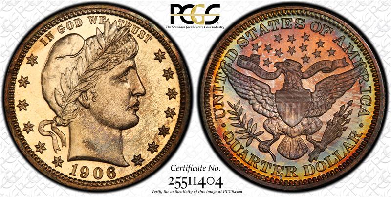 1906 25c PCGS PR 67+ CAC