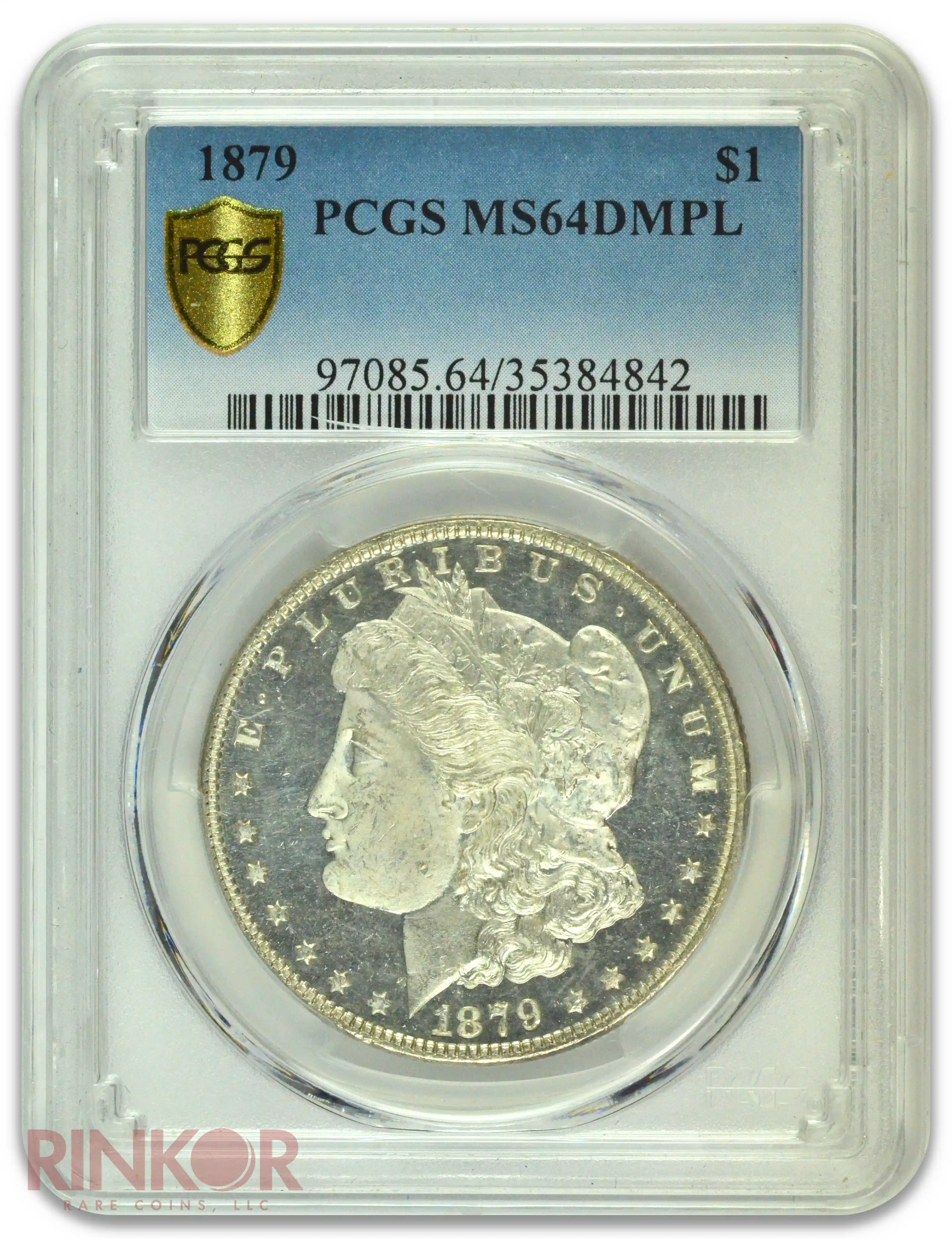 1879 $1 Morgan Dollar PCGS MS 64 DMPL