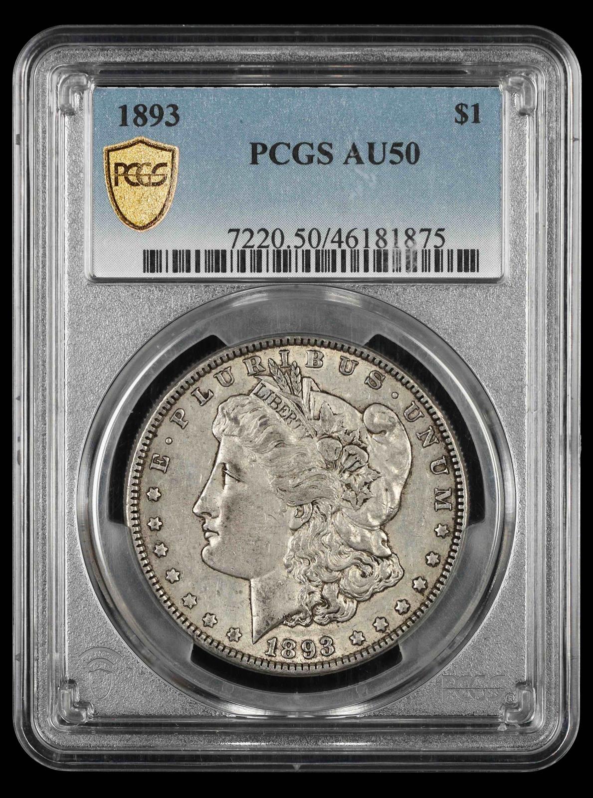 1893 $1 PCGS AU-50