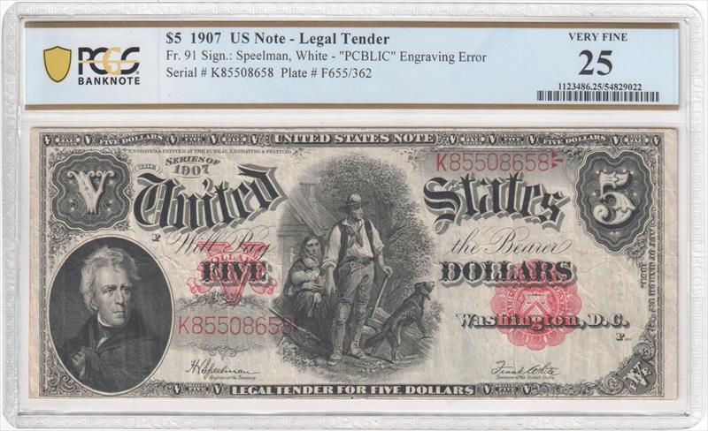 Fr. 91 1907 $5 Legal Tender PCGS VF25