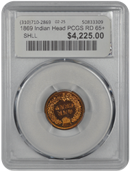 1869 Indian Head PCGS RD 65+