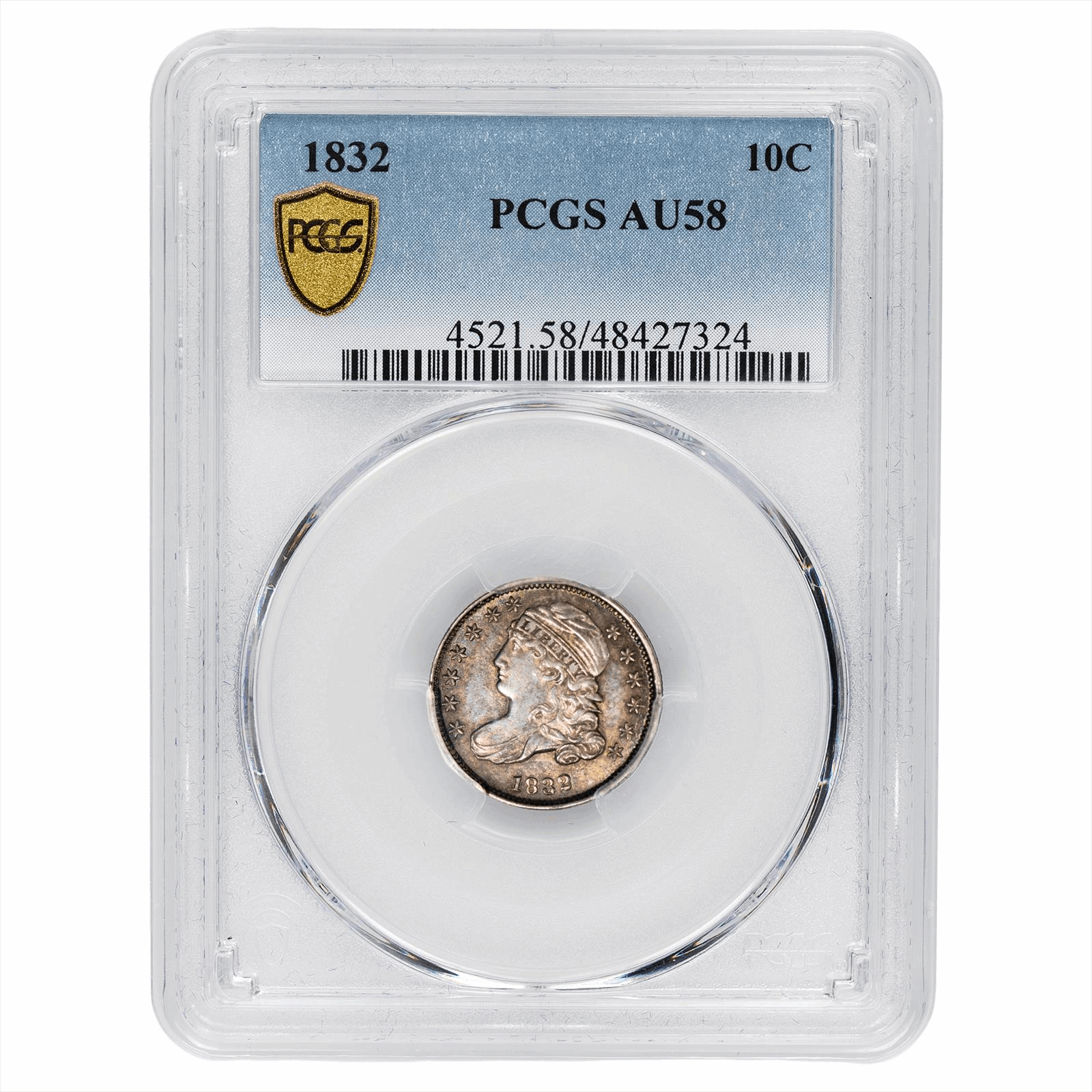 1832 Capped Bust Dime 10C PCGS AU 58