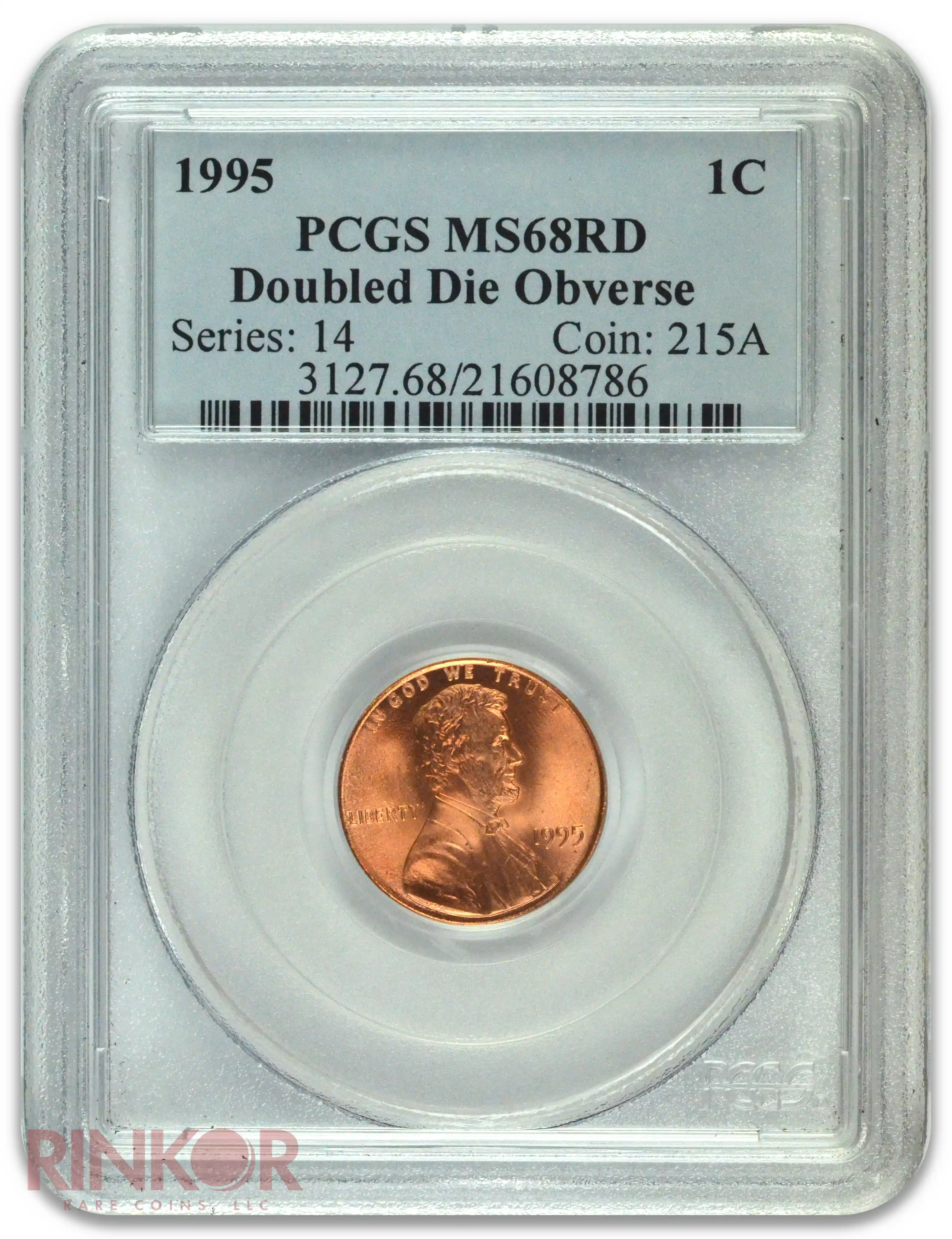 1995 Doubled Die Obverse 1C PCGS MS 68 RD