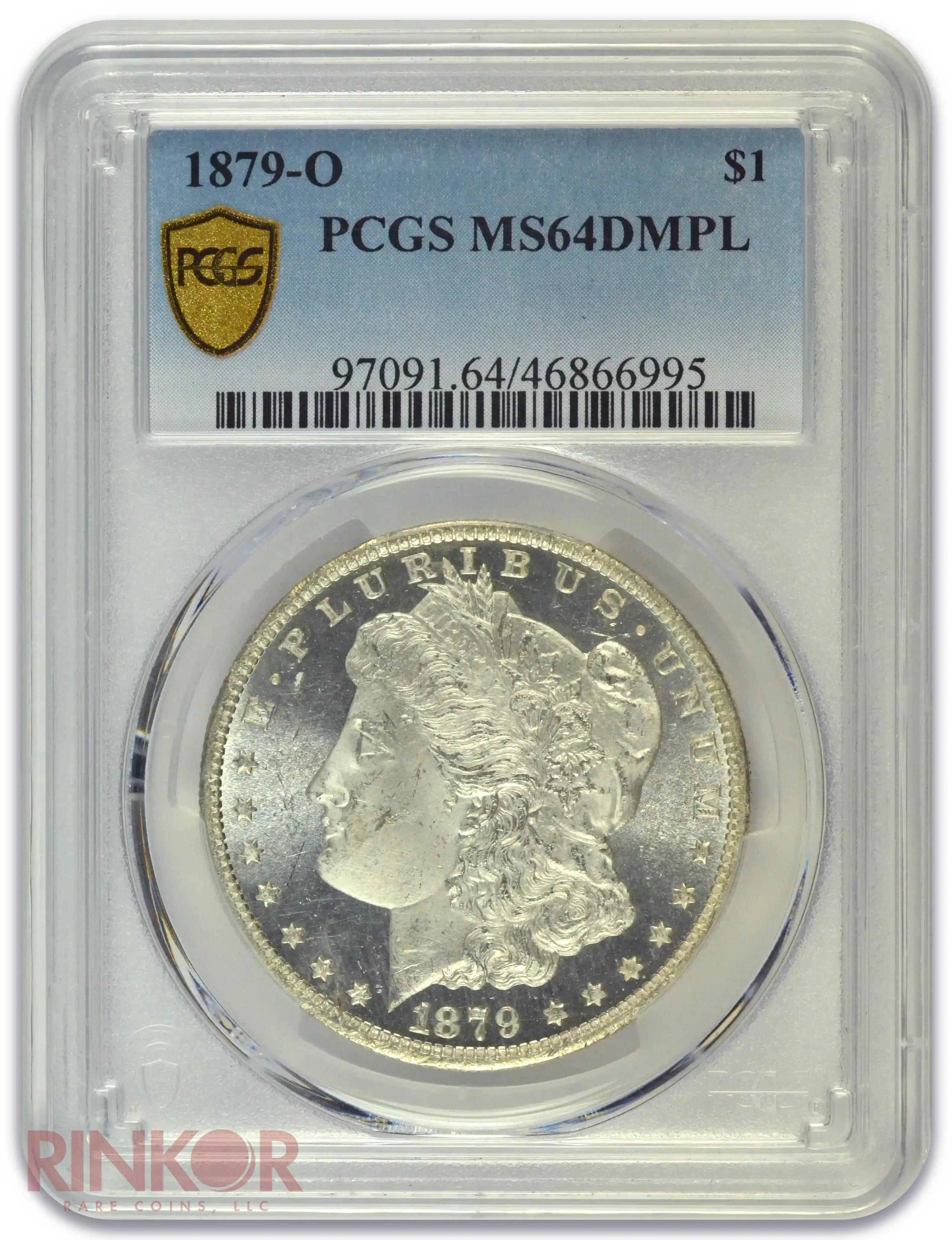 1879-O $1 Morgan Dollar PCGS MS 64 DMPL