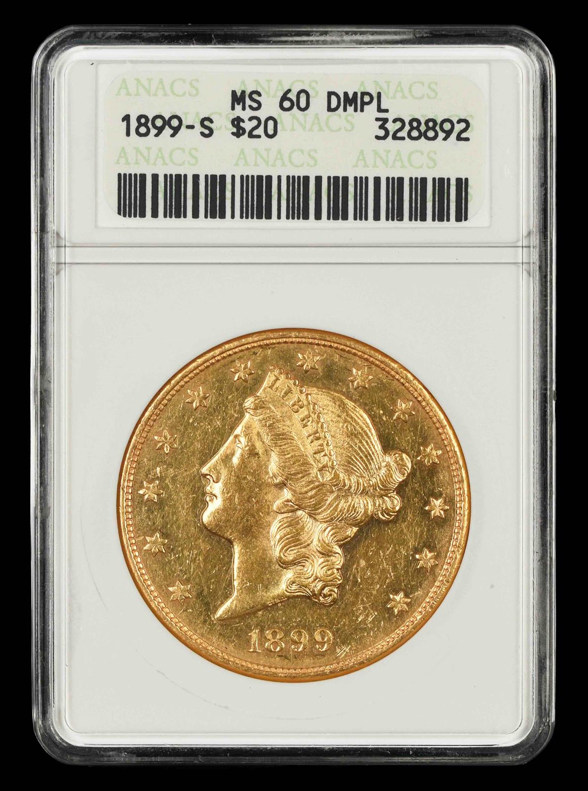 1899 S $20 Gold ANACS MS60 DMPL
