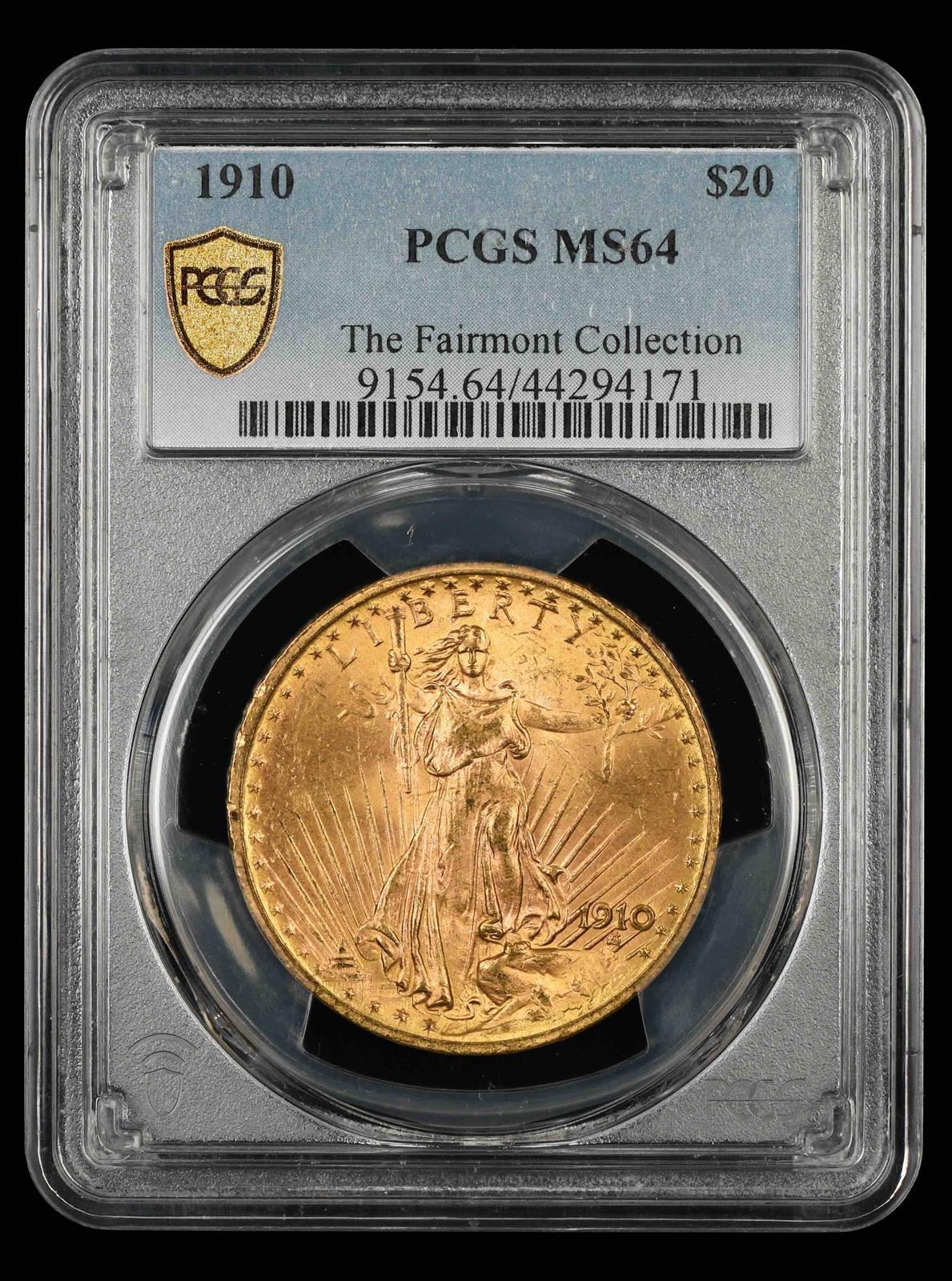 1910  $20 Gold Fairmont Collection PCGS MS 64