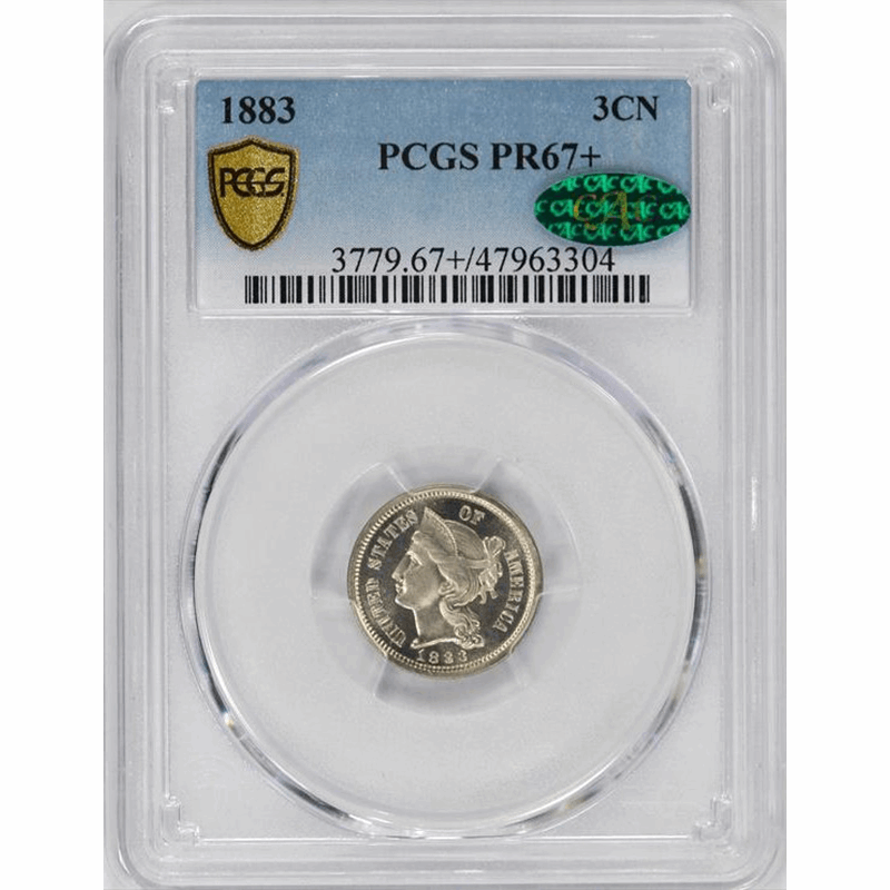 1883 3c Three Cent Nickel PROOF - PCGS PR67+ CAC - Lustrous White Coin