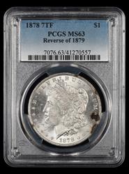 1878 7TF $1 Reverse of 1879 PCGS MS 63