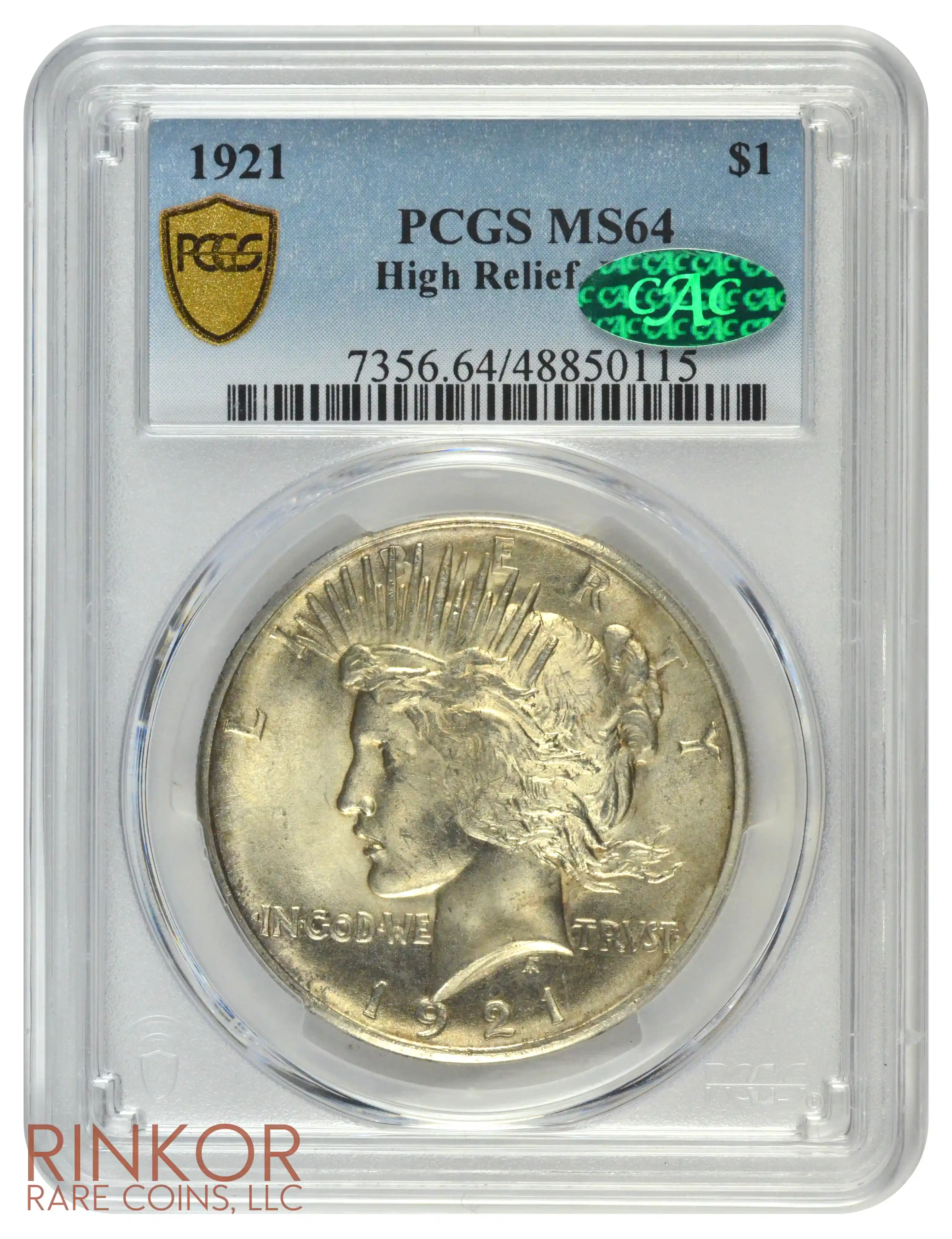 1921 $1 High Relief Peace Dollar PCGS MS 64 CAC