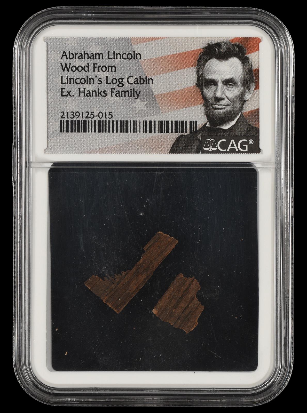 Abraham Lincoln Wood from Lincolns Log Cabin Ex Hanks Family CAG Certified 