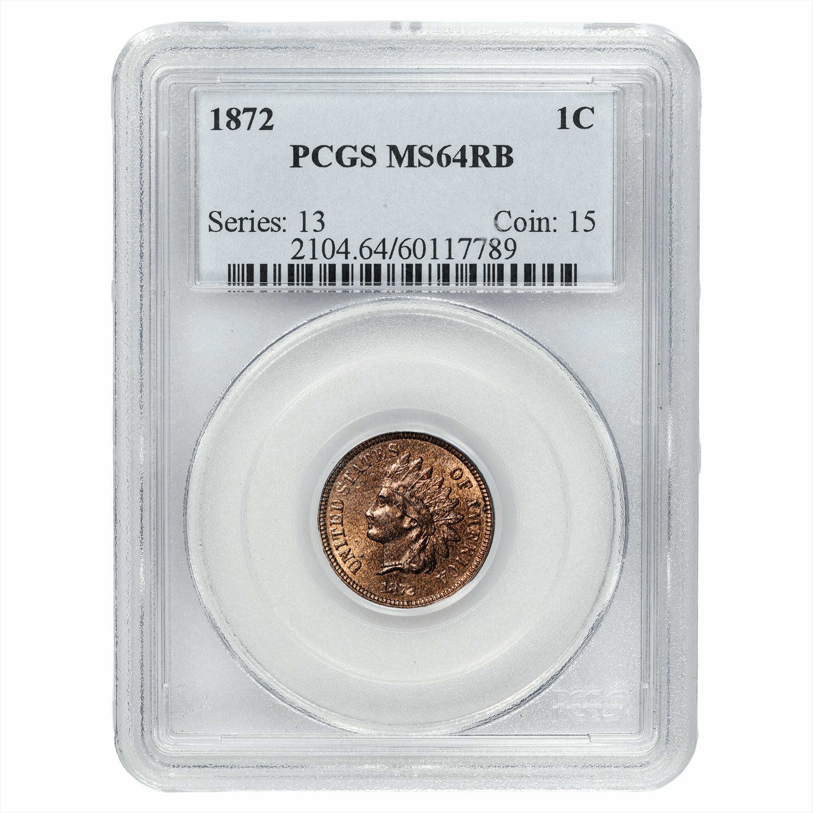1872 Indian Head Cent 1C PCGS MS 64 RB