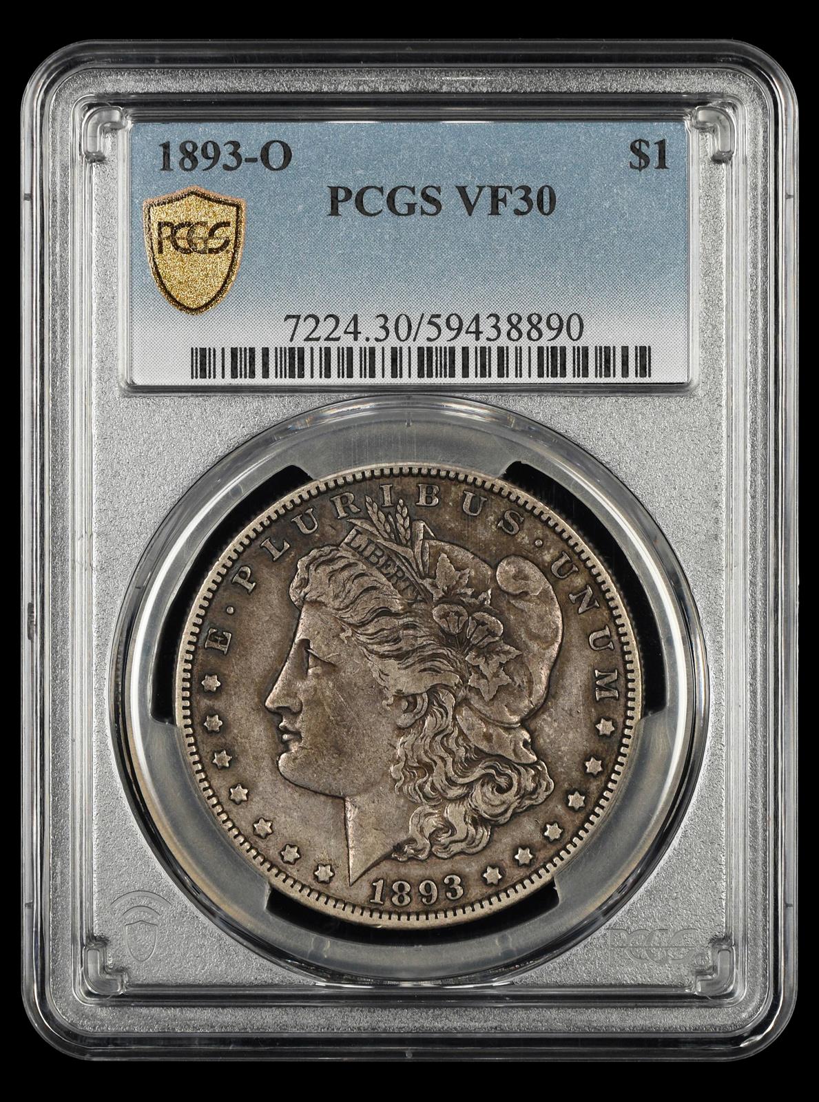 1893 O $1 PCGS  VF30