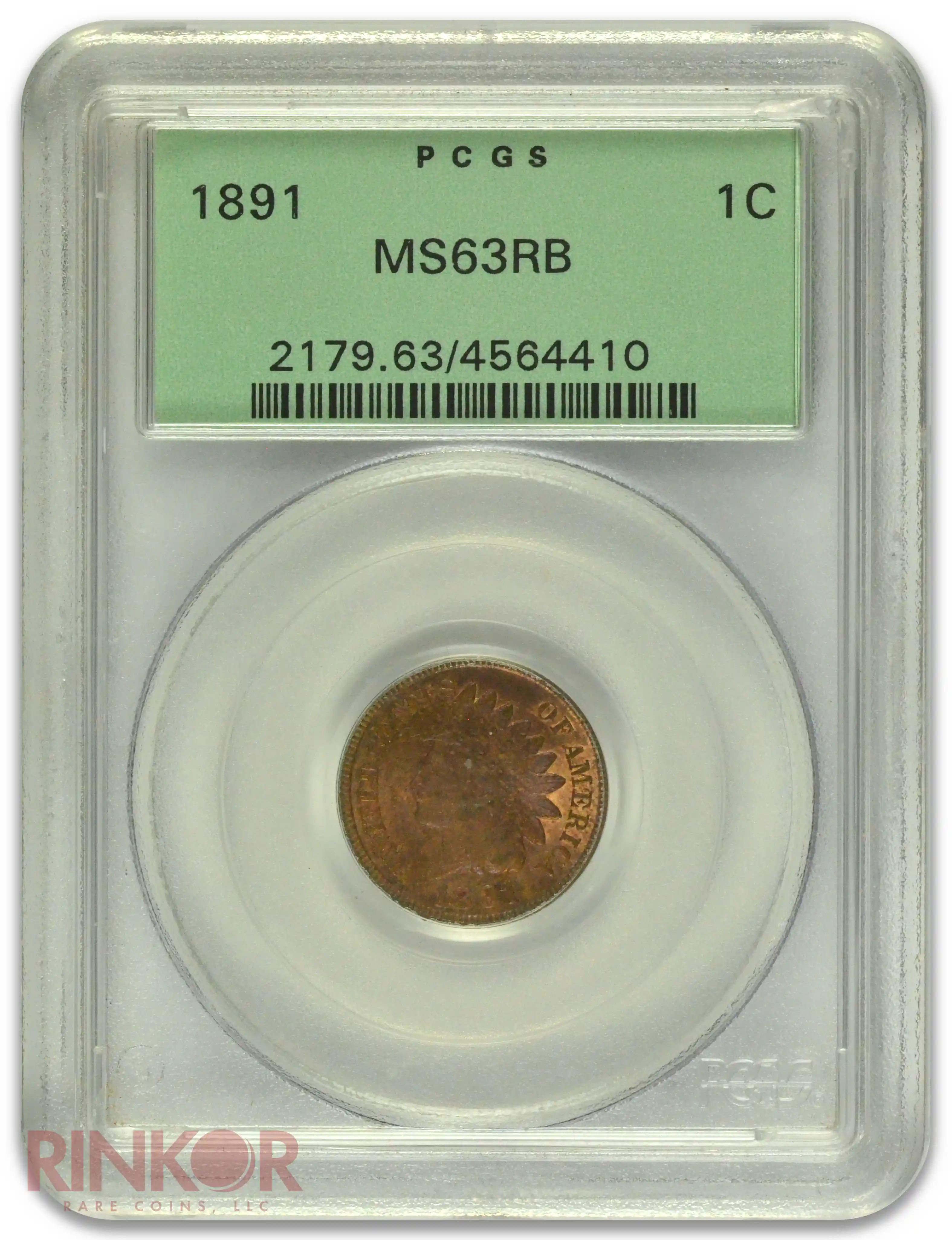 1891 1C Indian Cent PCGS MS 63 RB
