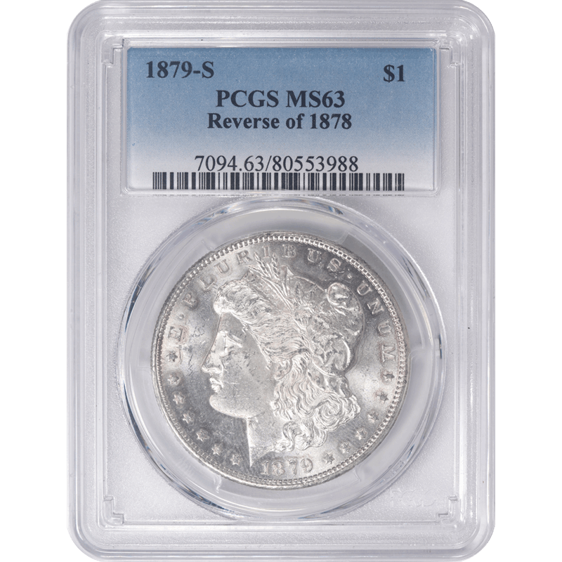 1879-S Morgan Silver Dollar Reverse of 1878 PCGS MS63 - Nice White Coin