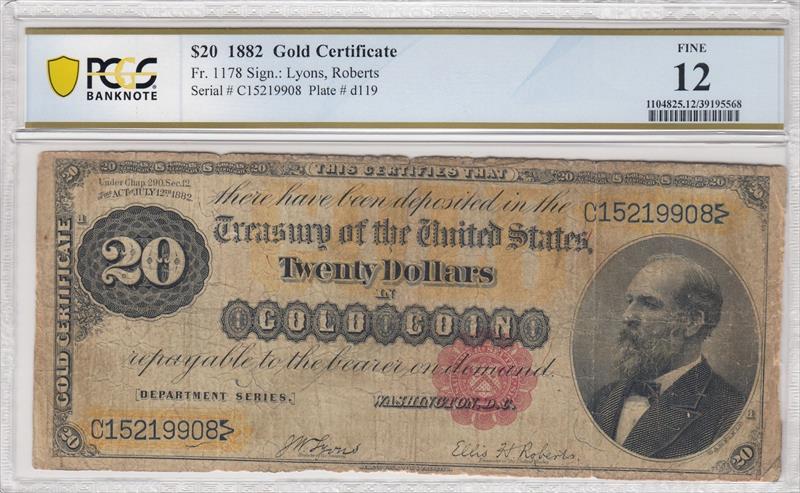 Fr. 1178 1882 $20 Gold Certificate PCGS F12 