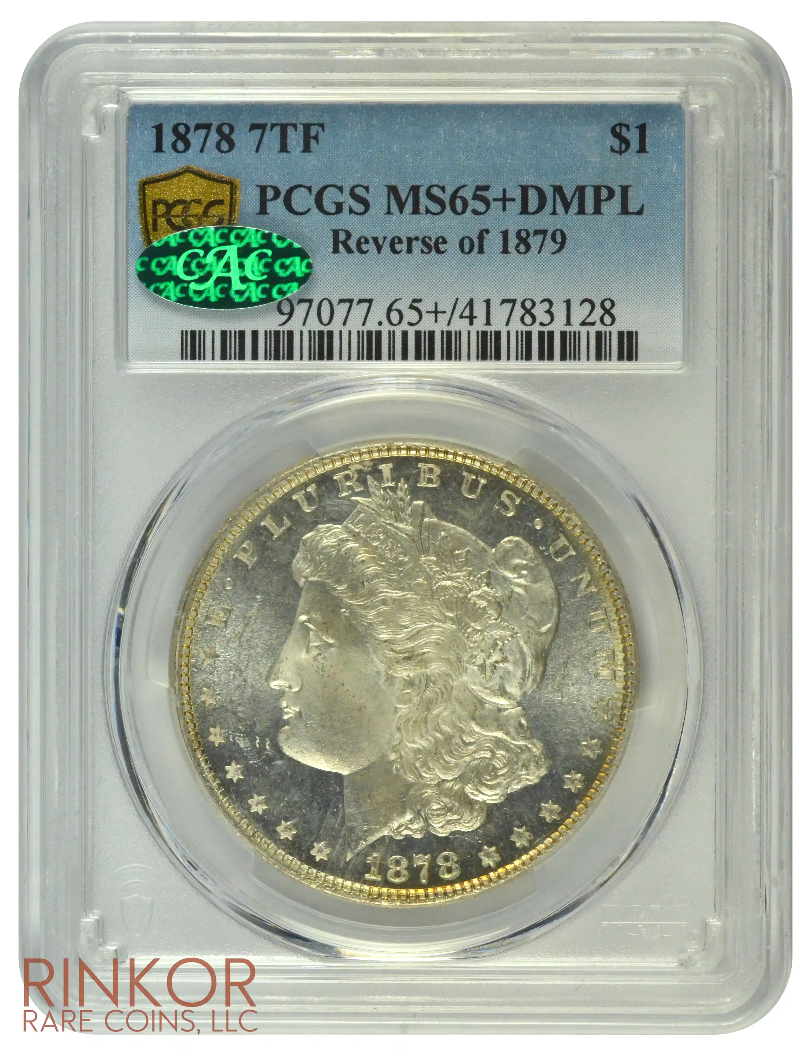 1878 7TF $1 Reverse of 1879 PCGS MS 65+ DMPL CAC