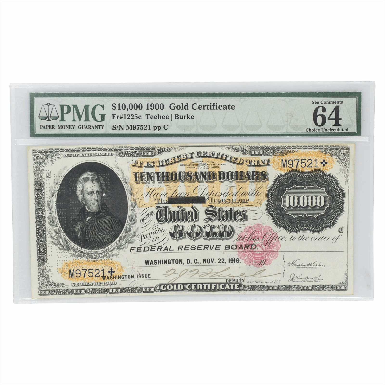 $10,000 1900 Gold Certificate PMG 64 