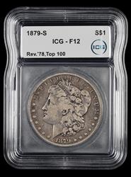 1879 S Reverse of 1878 Top 100 $1 ICG  F12