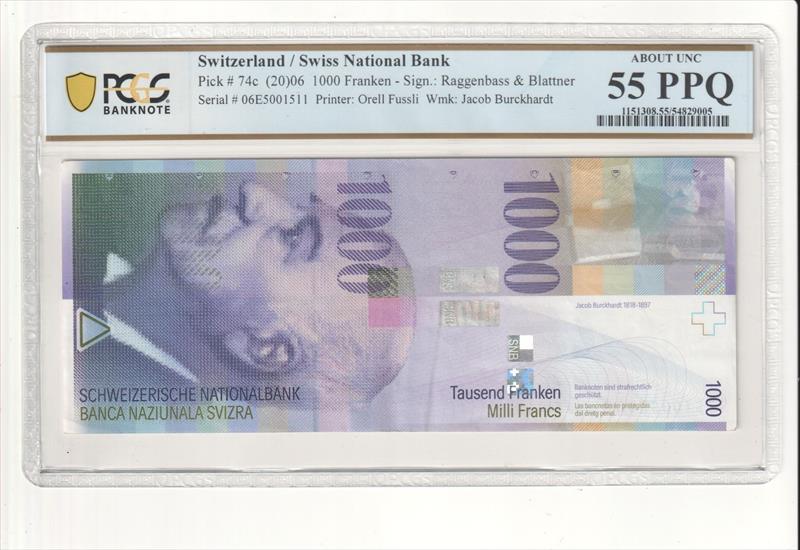 Switzerland Pick #74c (20)06 1000 Franken  PCGS  AU55 PPQ