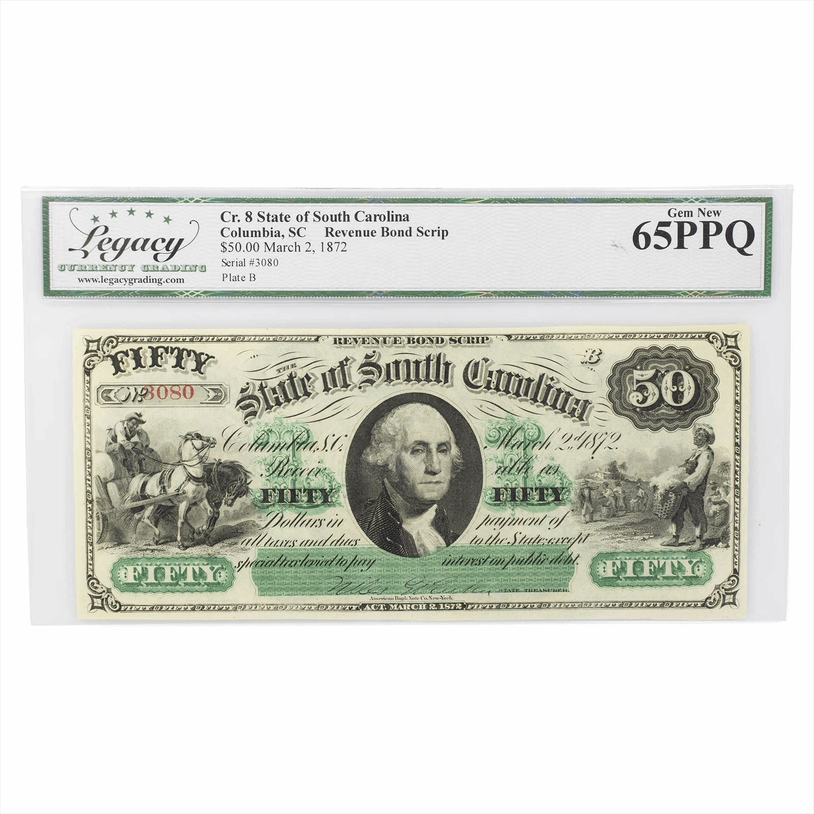1872 CR8 State of South Carolina Columbia, SC $50 Revenue Bond Script Legacy Gem New 65 PPQ