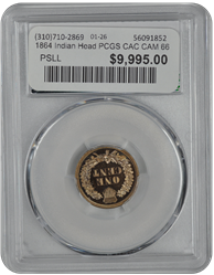 1864 Indian Head PCGS CAC CAM 66