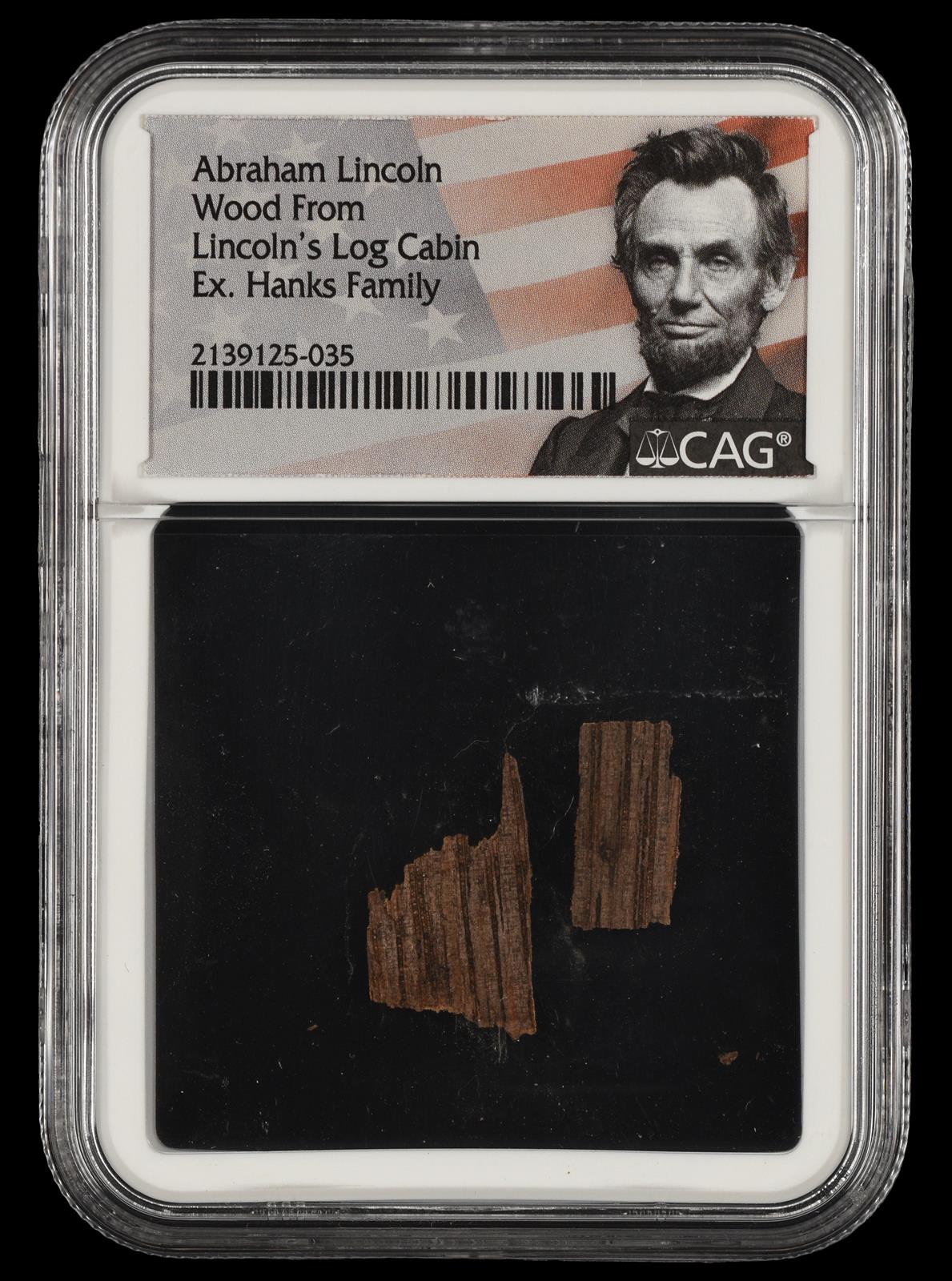 Abraham Lincoln Wood from Lincolns Log Cabin Ex Hanks Family CAG Certified 